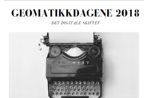 Call for abstracts – Geomatikkdagene 2018